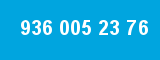 936 005 23 76 936 005 23 76